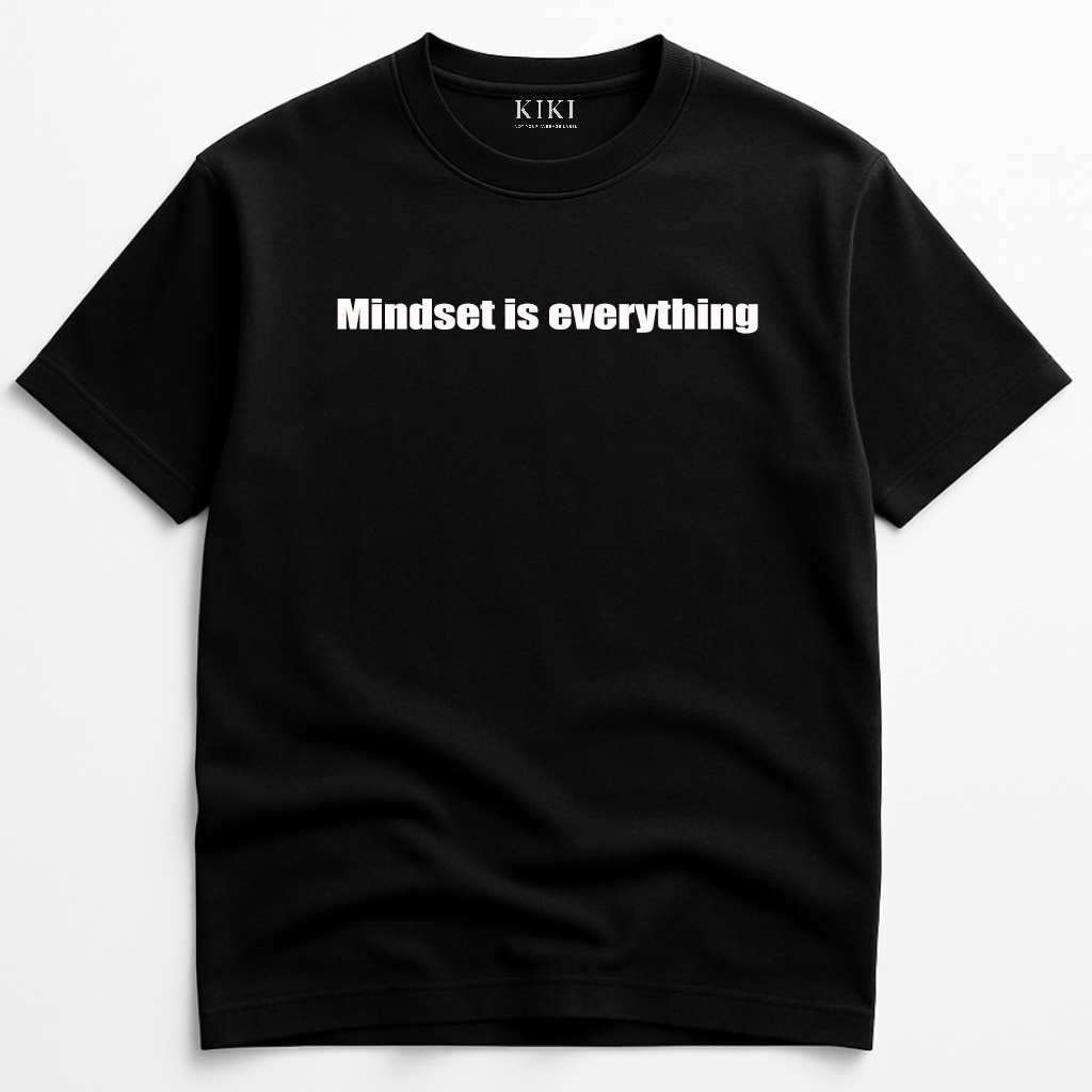 KIKI “Mindset Is Everything” T-Shirt – Maglietta Oversize Unisex Streetwear Motivazionale