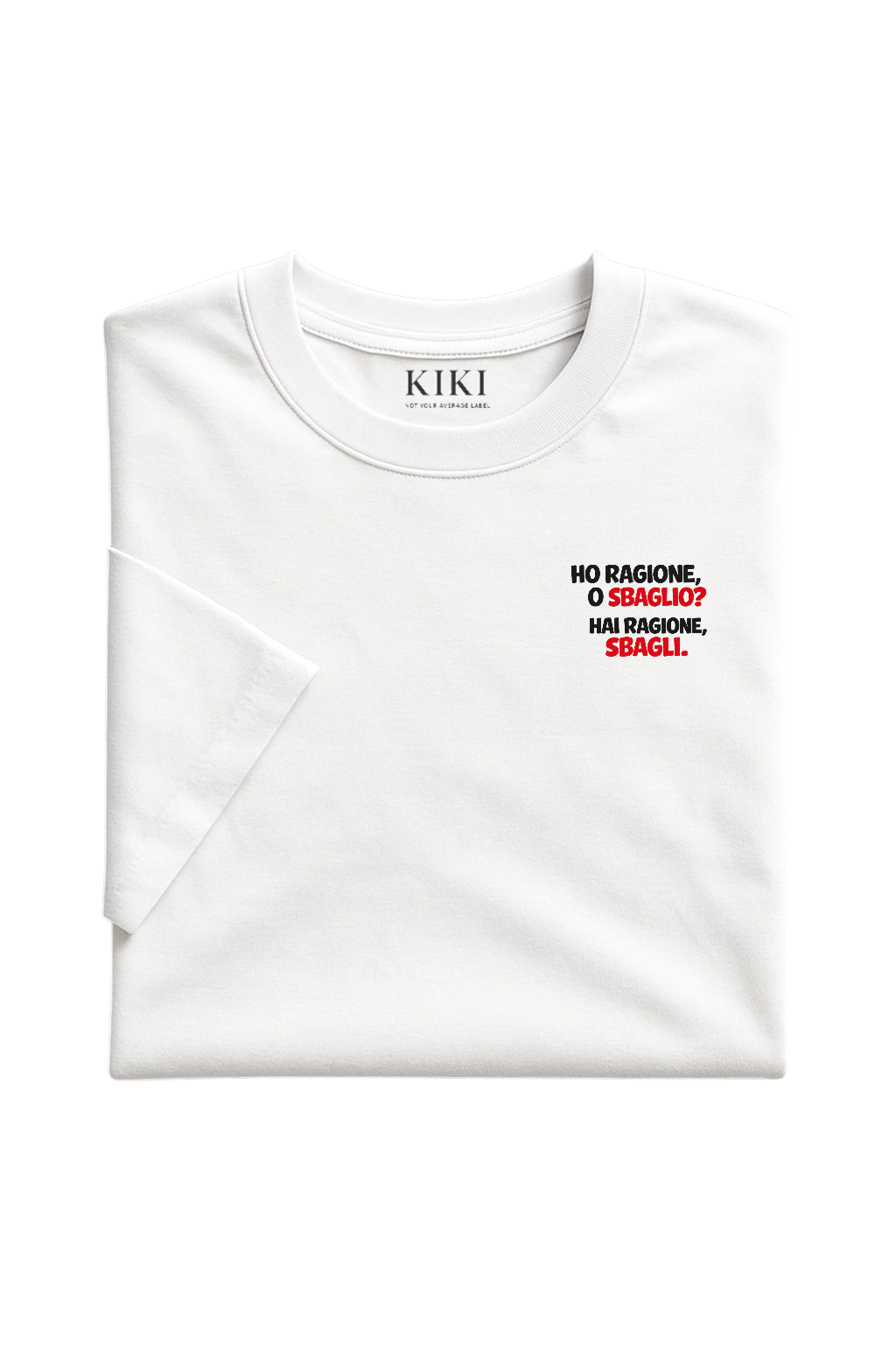 KIKI “Ho Ragione, O Sbaglio?” T-Shirt Oversize Unisex – Maglietta Minimal Virale con Stampa Fronte/Retro