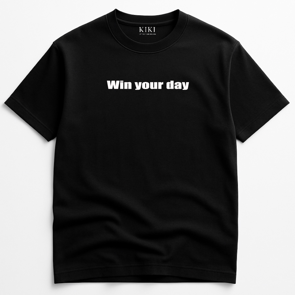 KIKI “Win Your Day” T-Shirt – Maglietta Oversize Unisex Streetwear Motivazionale